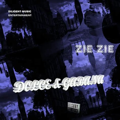 ZieZie – Dolce & Gabana Lyrics 